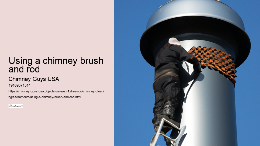 Using a chimney brush and rod